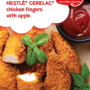 NESTLÉ® CERELAC® chicken fingers with apple